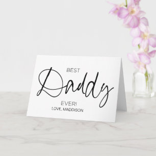 Best Daddy Ever Happy Father's Day Birthday Gift Card