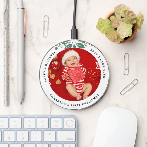 Best Daddy Ever Happy Holidays Baby Photo Wireless Charger