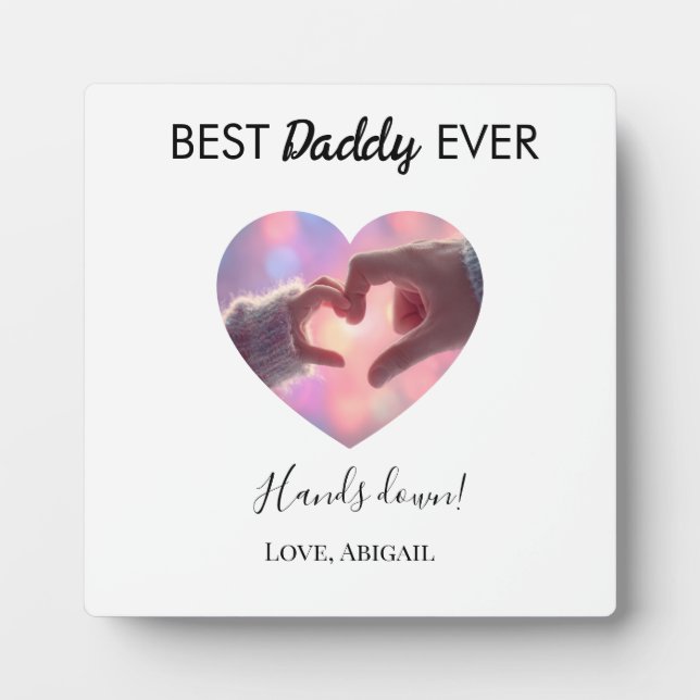 Best Daddy Ever Heart Tabletop Plaque with Easel (Front)
