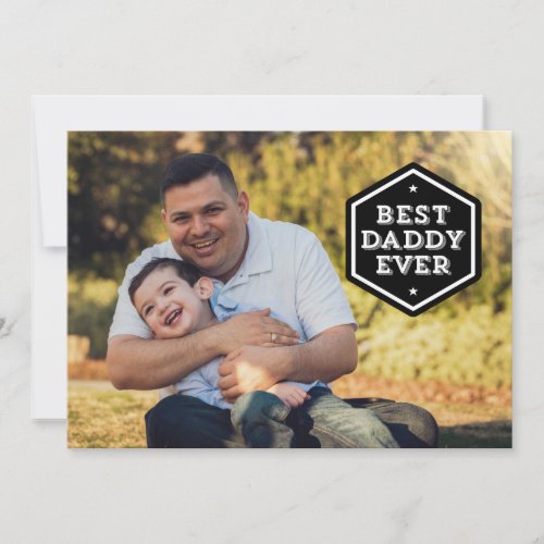 Best Daddy Ever Hexagon Overlay Photo Holiday Card