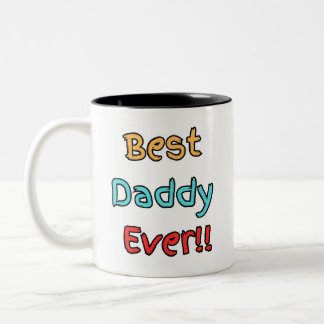 Best Daddy Ever Mug