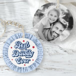 Best daddy ever photo blue retro fathers day keychain<br><div class="desc">Keychain featuring the text "Best daddy ever" in a retro style font,  and customizable photo on the back. Blue radial sunburst border.</div>