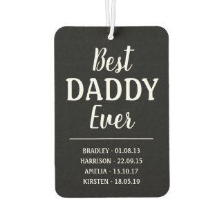 Best Daddy Ever Photo Collage Air Freshener