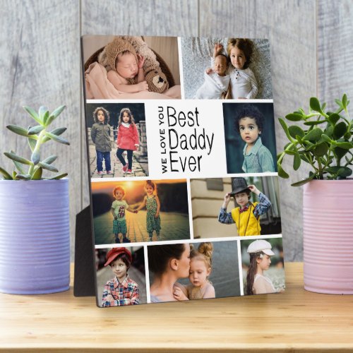 Best Daddy Ever Photo Collage Plaque