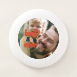 Best Daddy Ever Retro Personalized Photo   Wham-O Frisbee<br><div class="desc">Best Daddy Ever Retro Personalized Photo Wham-O Frisbee</div>