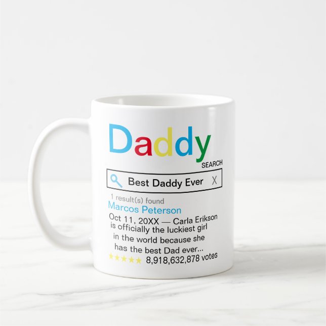 Best Daddy Ever Search engine Result with message Coffee Mug (Left)