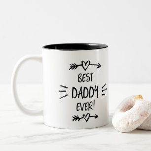 Best Daddy Ever Two-Tone Coffee Mug