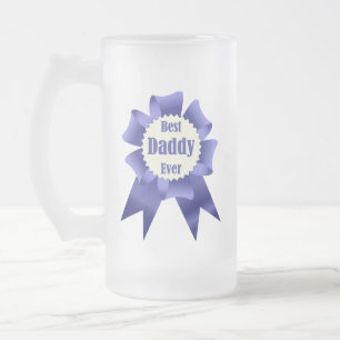 Best Daddy Ever winner award ribbon for Father Frosted Glass Beer Mug