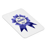 Best Daddy Ever winner award ribbon for Father Magnet