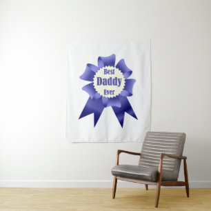 Best Daddy Ever winner award ribbon for Father Tapestry