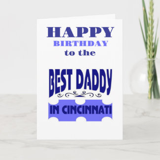Best daddy in the city of Cincinnati Card