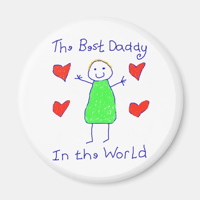 Best Daddy In The World Magnet (Front)