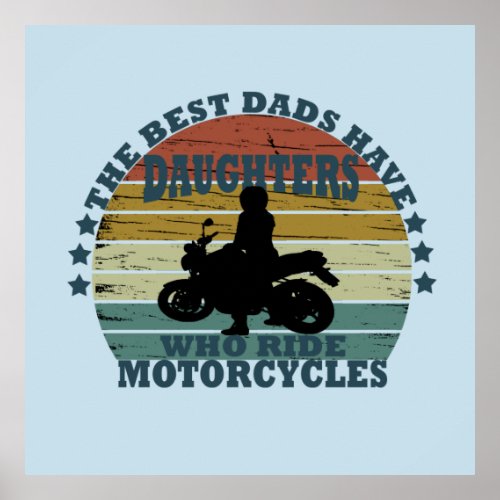 best dads daughter ride motorcycle poster