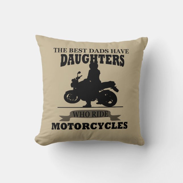 best dads daughter ride motorcycle throw pillow (Front)