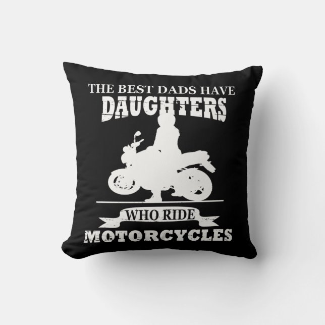best dads daughter ride motorcycle throw pillow (Front)