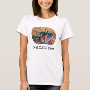 Best DADS Ever LGBTQ upload your horizontal photo T-Shirt