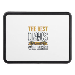 Best Dads Have Daughters Who Dance Vintage Shirt_1 Hitch Cover