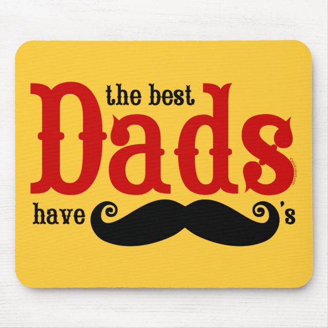 Best Dads Have Mustaches Mousepad (Front)
