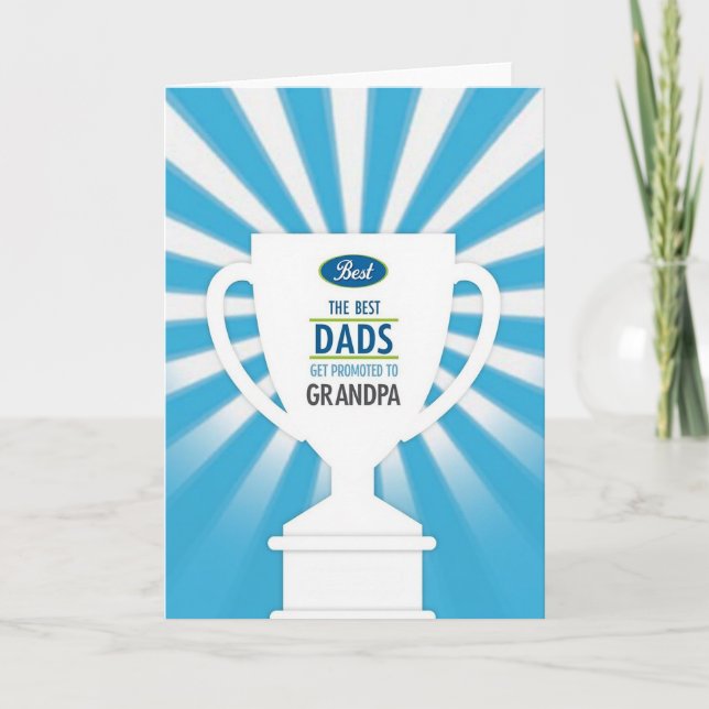 Best Dads Promoted Grandpa Card (Front)