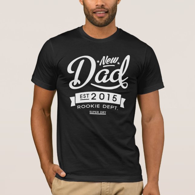 Best Dark New Dad 2015 T-Shirt (Front)