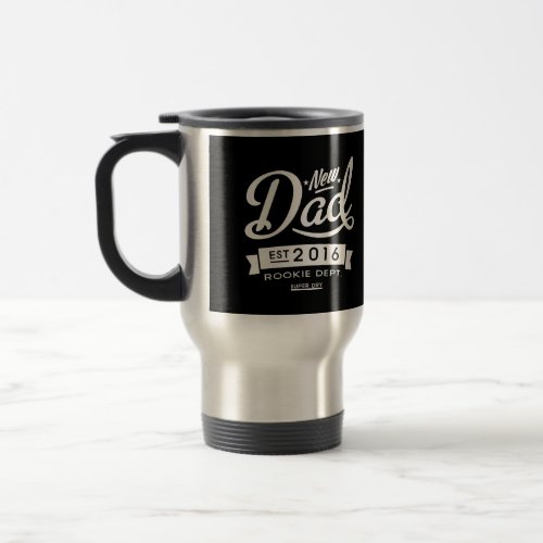Best Dark New Dad 2016 Travel Mug
