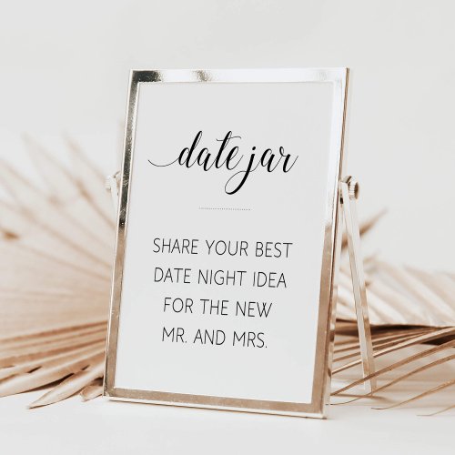 Best Date Idea Jar Wedding Advice Sign