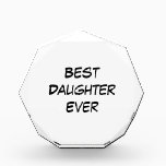 Best Daughter Ever Award<br><div class="desc">Custom award featuring Best Daughter Ever text. Order as shown or customize with your own text and / or images. Show your love and give your daughter son a special gift.</div>