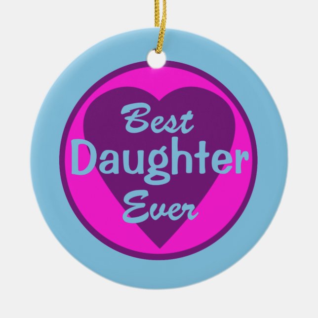 Best Daughter Ever Personalized Ornament (Front)