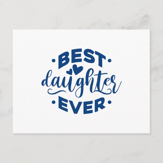 Best Daughter Ever Postcard (Front)