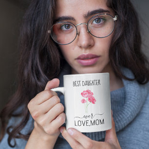 Best Daughter Ever    Pretty Pink Flowers Coffee Mug