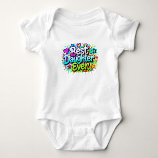 Best Daughter Ever (Style 2) Baby Bodysuit