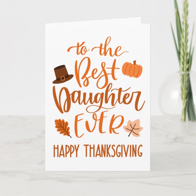 Best Daughter Ever Thanksgiving Day in Orange Card (Front)