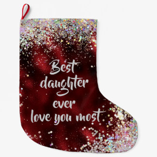 Best Daughter Large Christmas Stocking