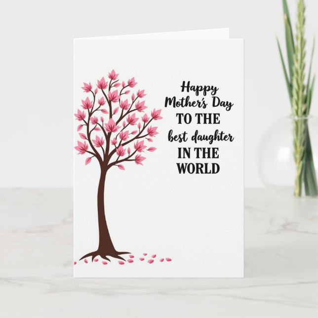 Best Daughter Mothers Day Card (Front)