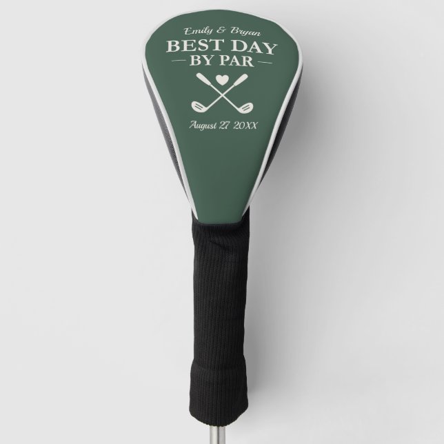 Best Day By Par Modern Personalized Wedding Golf Head Cover (Front)