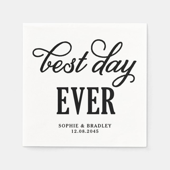 Best Day Ever Black Modern Calligraphy Wedding Napkins (Front)