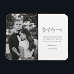 Best Day Ever Black White Wedding Photo Thank You Magnet<br><div class="desc">Black and white "best day ever" design wedding thank you magnets featuring your favorite wedding photo. Show your family and friends your appreciation for being a part of your wedding celebration with a customized photo thank you magnet,  it will be a memorable keepsake for years to come.</div>