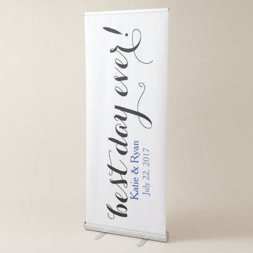 Best Day Ever Bride Groom Wedding Reception Sign