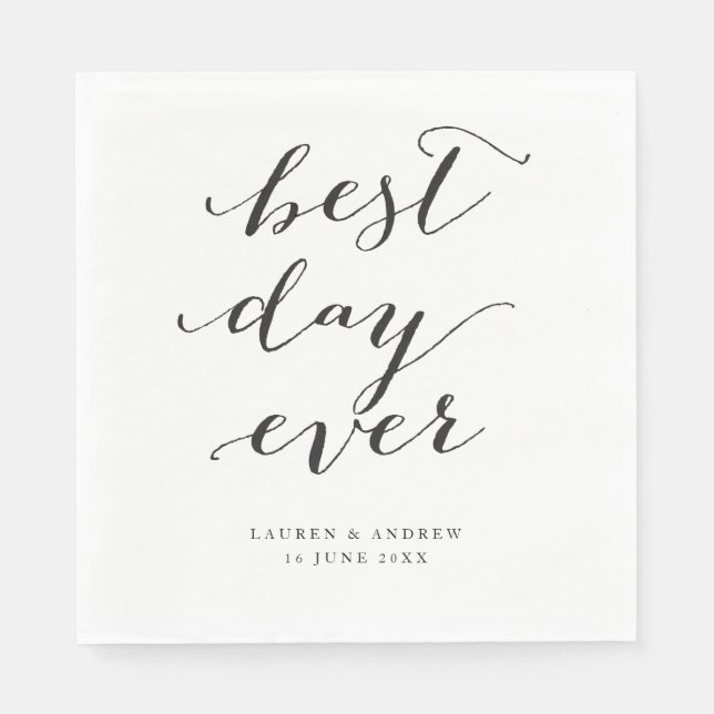 Best Day Ever Calligraphy Wedding  Napkins (Front)