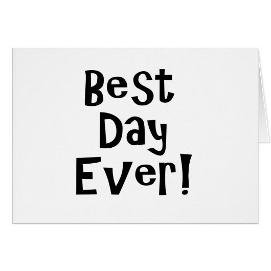 Best Day Ever! Cards (Front Horizontal)