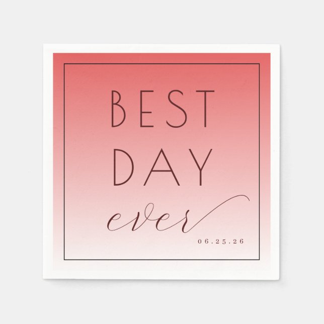Best Day Ever Celebratory Coral Gradient Napkins (Front)