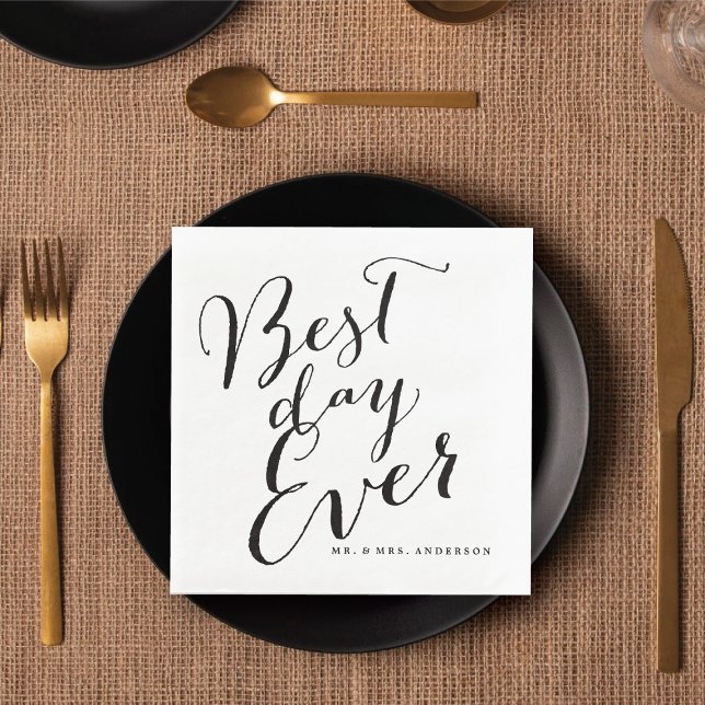 Best Day Ever Classic Script Calligraphy Wedding Paper Dinner Napkins (BEST DAY EVER Classic Script Calligraphy Wedding Paper Dinner Napkins @ fatfatin_blue_knot)