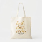 Best Day Ever| Glossy Golden Wedding Welcome Gift Tote Bag (Front)