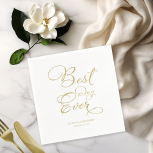 Best Day Ever Gold Faux Foil Script Wedding Napkins