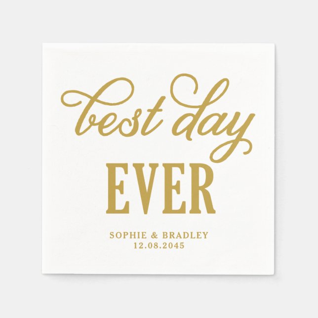 Best Day Ever Gold Modern Calligraphy Wedding Paper Napkins (Front)
