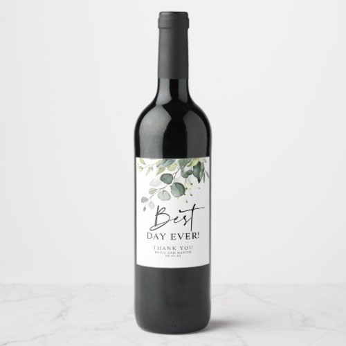 Best Day Ever Greenery Thank You Favors Wine Label