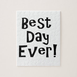 Best Day Ever! Jigsaw Puzzle