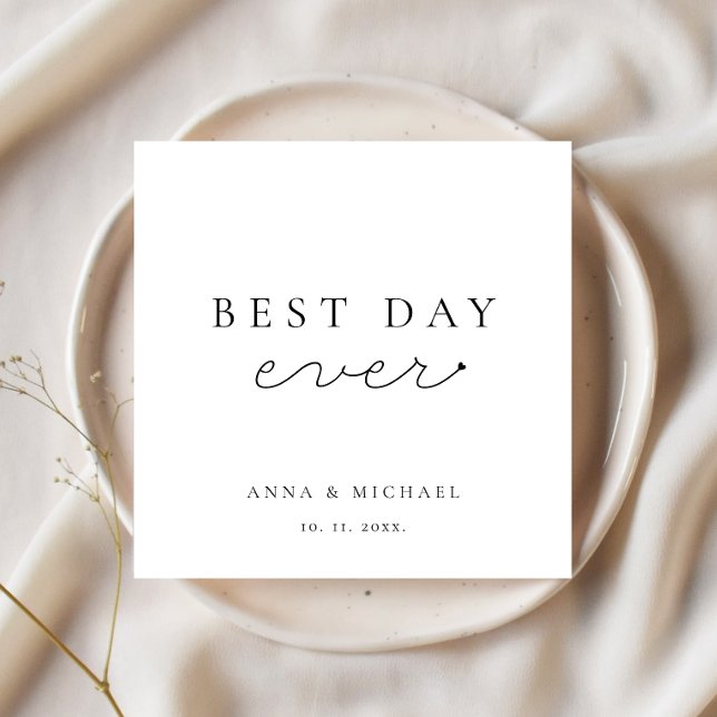 Best Day Ever Minimalist Elegant Script Wedding Napkins (Best Day Ever Custom Personalized Wedding Napkins | Aesthetic Typography Script Minimalist Modern)