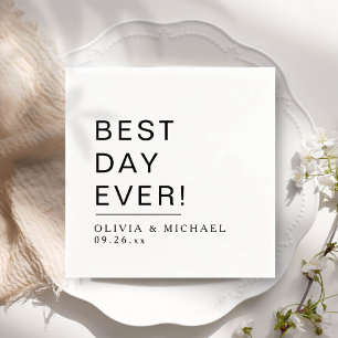 Best Day Ever   Minimalist White Wedding Day Napkins