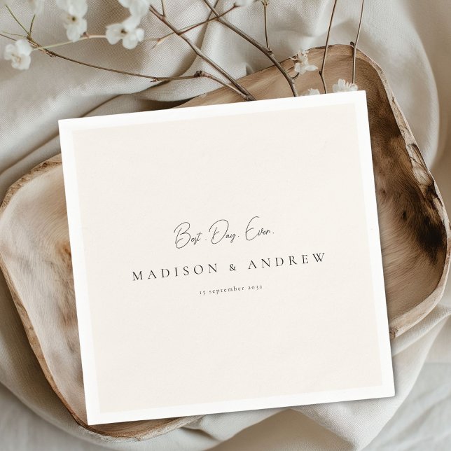 BEST DAY EVER! Modern, Minimal, Beige, Wedding Napkins (Custom BEST DAY EVER! Modern Minimal Beige Wedding Napkins with your names, date & text.)